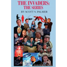 The Invaders: The Series