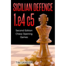 Sicilian Defence 1.e4 c5: Second Edition - Chess Opening Games