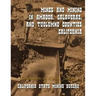 Mines and Mining in Amador, Calaveras and Tuolumne Counties, California