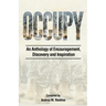 Occupy: An Anthology of Encouragement, Discovery and Inspiration