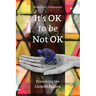 It's OK to Be Not OK: Preaching the Lament Psalms