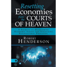 Resetting Economies from the Courts of Heaven: 5 Secrets to Overcoming Economic Crisis and Unlocking Supernatural Provision