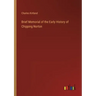 Brief Memorial of the Early History of Chipping Norton