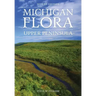 Michigan Flora: Upper Peninsula