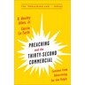 Preaching and the Thirty-Second Commercial