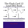 The Flash Card 12 Lead EKG