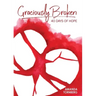 Graciously Broken: 40 Days of Hope