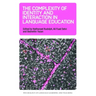 The Complexity of Identity and Interaction in Language Education