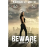 Beware