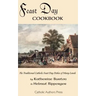 Feast Day Cookbook; The Traditional Catholic Feast Day Dishes of Many Lands