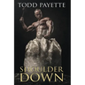 Shoulder Down
