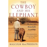 The Cowboy and His Elephant