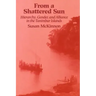 From a Shattered Sun: Hierarchy, Gender, and Alliance in the Tanimbar Islands