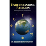 Understanding Religion: Some Approaches and Attitudes