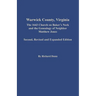 Warwick County, Virginia: The 1643 Church on Baker's Neck and the Genealogy of Neighbor Matthew Jones