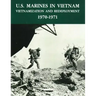 U.S. Marines in Vietnam: Vietnamization and Redeployment - 1970-1971