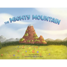 The Mighty Mountain