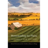 Homesteading the Plains: Toward a New History