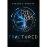 Fractured