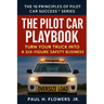 The Pilot Car Playbook: Turn Your Truck Into A Six-Figure Safety Business