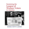 Sustaining the League of Women Voters in America