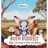 Bush Buddies: Billy's Journey to Save the Bilbies