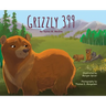 Grizzly 399 - Environmental Reader - Hardback 1st Edition