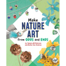 Make Nature Art from Odds and Ends