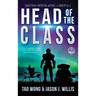 Head of the Class: Book One of the System Apocalypse Liberty series