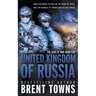 United Kingdom of Russia: An Action-Adventure Series