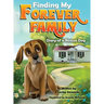 Finding My Forever Family: Diary of a Rescue Dog