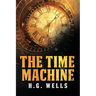 The Time Machine: The Pocket Edition of the Science Fiction Classic