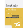 JavaScript - the First Steps: Get started on your code development journey