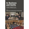In Business and Battle: Strategic Leadership in the Civilian and Military Spheres