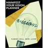 Manifest Your Vision Planner
