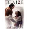 Blai2e: Blaire Part 2