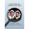 Funny Side Up: Dishing Out Dad's Advice