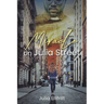 Miracle On Julia Street