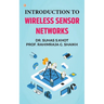 Introduction to Wireless Sensor Networks
