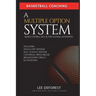 Basketball Coaching: A Multiple Option System Based on Bill Self and the Kansas Jayhawks: Includes high/low, ball screen, press break, brea