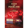 Enter the Peerless