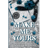 Make Me Yours (Discrete Cover): A Friends-to-Lovers Close Proximity Sports Romance