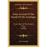 Some Account Of The Family Of The Armitages: From 1662 To The Present Time (1850)