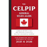 The CELPIP General Study Guide: Complete Review & Test Prep With 170+ Exam Style Practice Questions & Answers