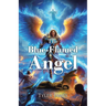 The Blue-Flamed Angel