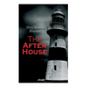 The After House: A Private Yacht and Gruesome Triple Axe-Murders