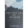 The Fine Art of Murder