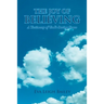 The Joy of Believing: A Testimony of God's Saving Grace