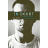 In Doubt