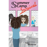 Summer Camp Survival
